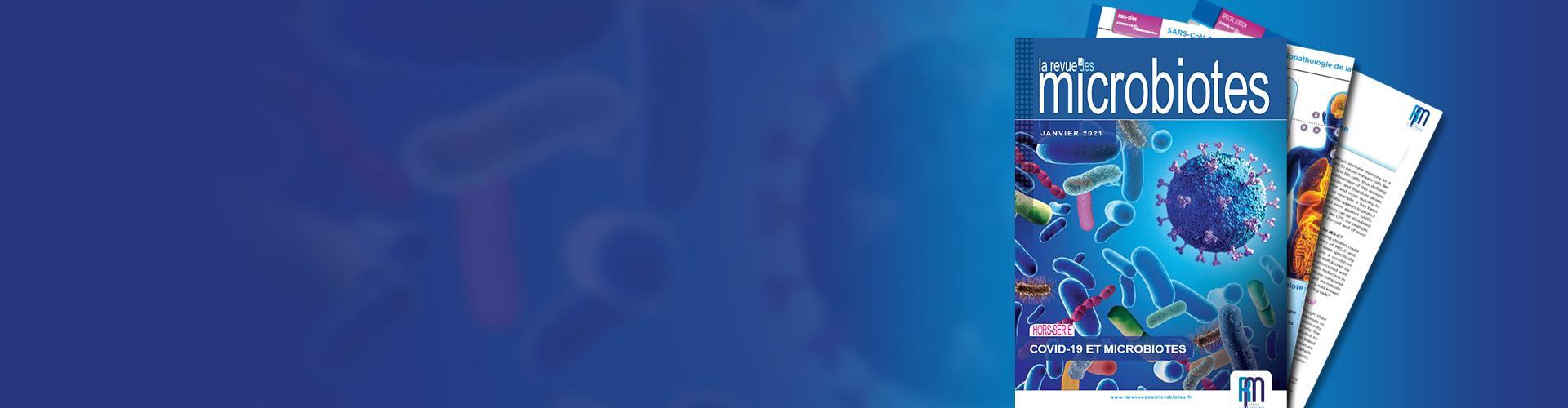 La revue des microbiotes - Hors série Covid-19 et microbiotes